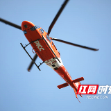 零陵首例直升机转运患者成功抵达长沙