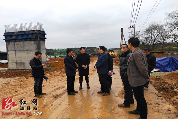 道县县领导调研重点项目建设情况