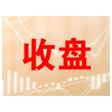 收评：三大股指全线大涨沪指涨1.23% 稀土掀涨停潮