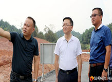 桃源县委书记周代惠督导相关项目建设