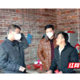 抗疫在基层｜蓝山：43支驻村工作队奔赴疫情防控一线