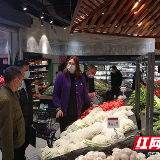 保供在株洲|株洲市市场监管系统持续开展市场价格巡查暗访