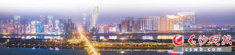 　　升级版一江两岸夜景亮化成为“网红”长沙的一张新名片。黄启晴 摄
