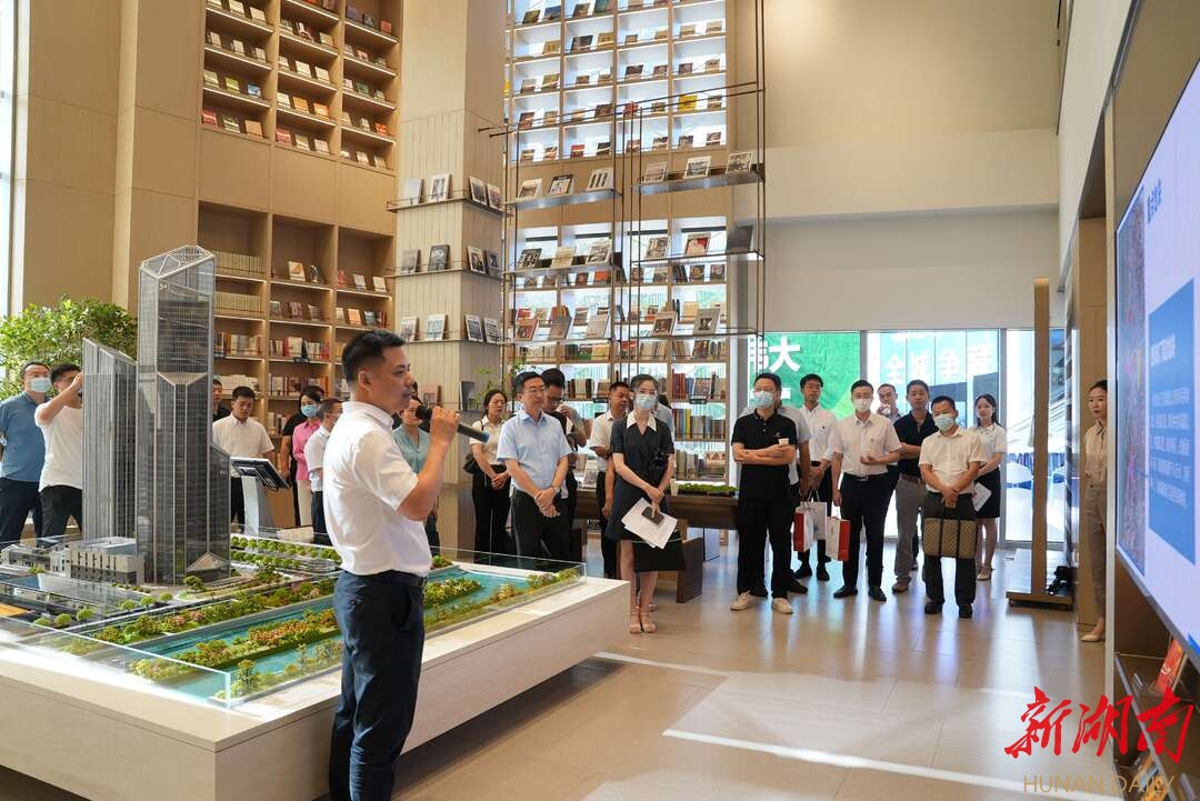 以产聚才以才兴产！天心区邀请重点人才深入项目现场观摩