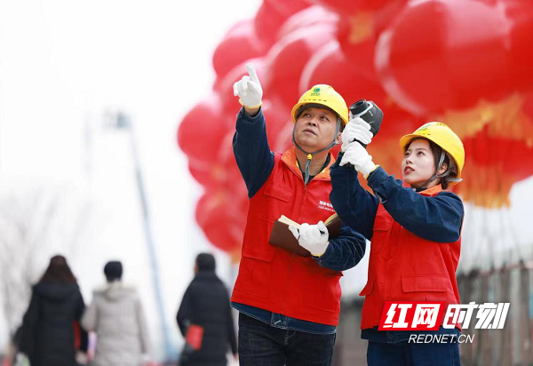 国网湖南电力：1.5万余名“掌灯人”春节坚守一线 守护灯火万家3.png
