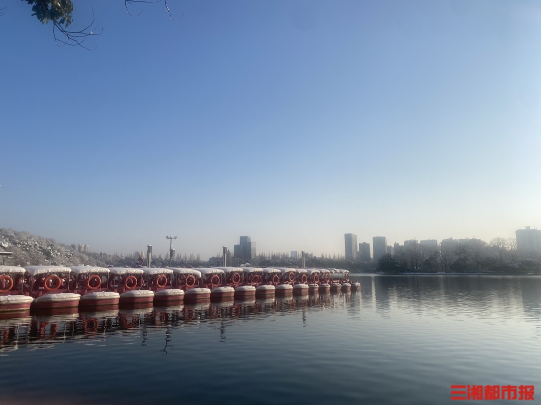 图集 | 长沙雪后初霁
